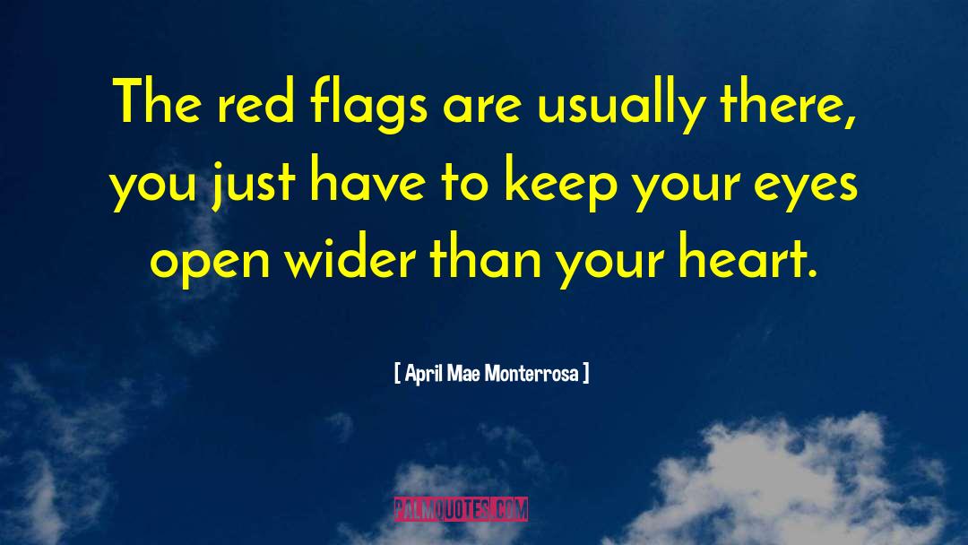 Open Heart quotes by April Mae Monterrosa