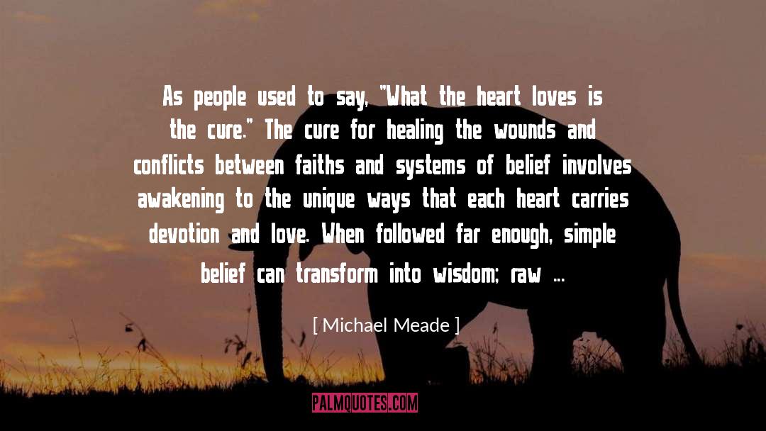 Open Heart quotes by Michael Meade