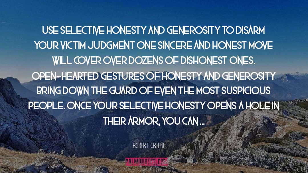 Open Hearted quotes by Robert Greene