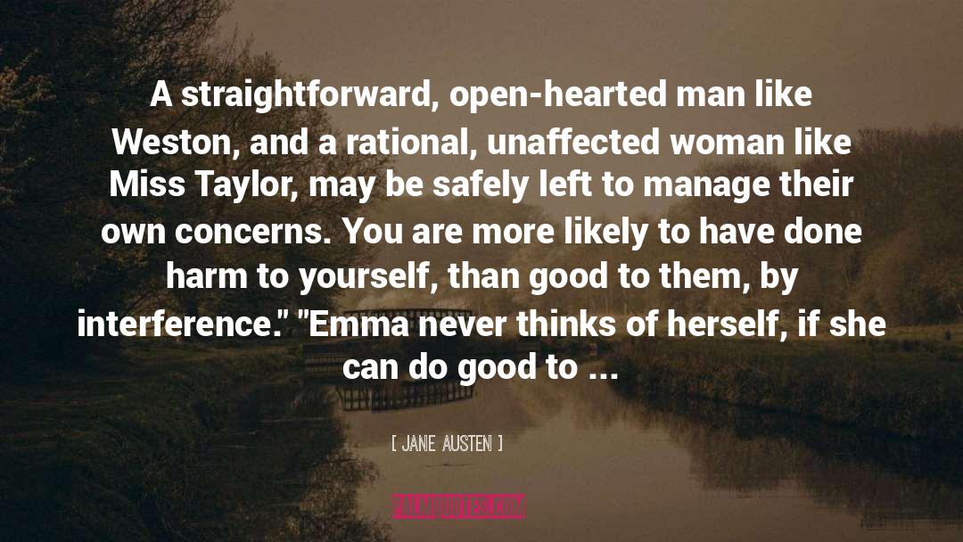 Open Hearted quotes by Jane Austen