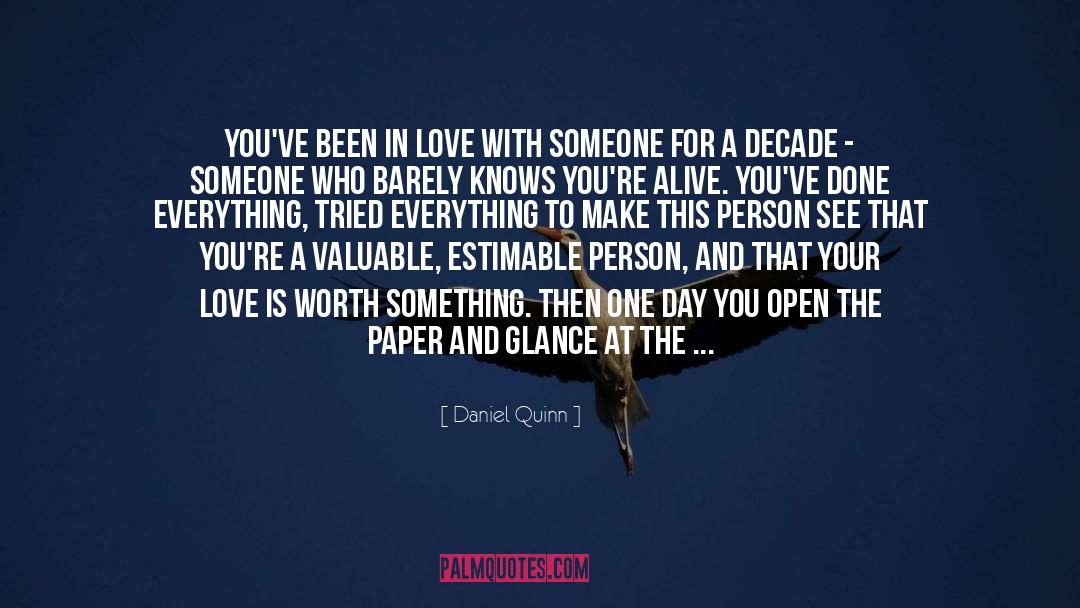 Open Heartedness quotes by Daniel Quinn