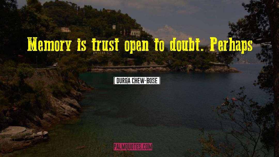 Open House quotes by Durga Chew-Bose