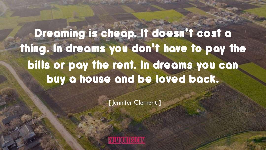Open House quotes by Jennifer Clement