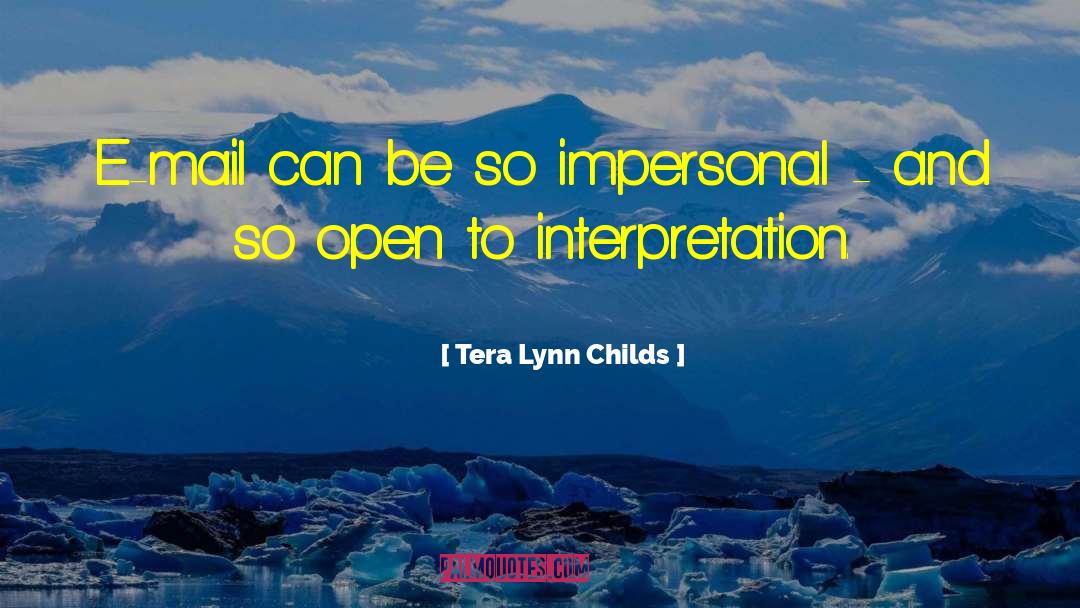 Open Immigration quotes by Tera Lynn Childs