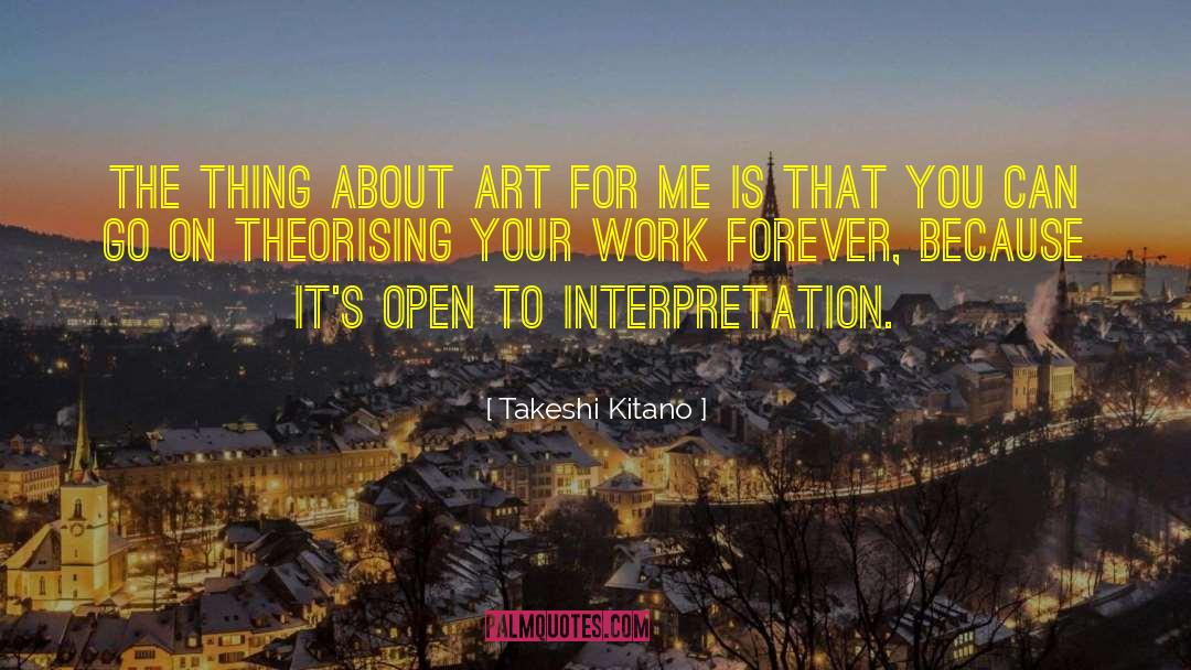 Open Inquiry quotes by Takeshi Kitano