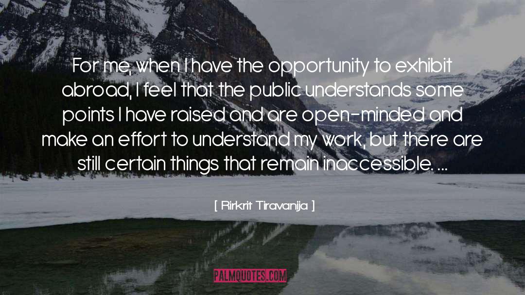 Open Minded Life quotes by Rirkrit Tiravanija