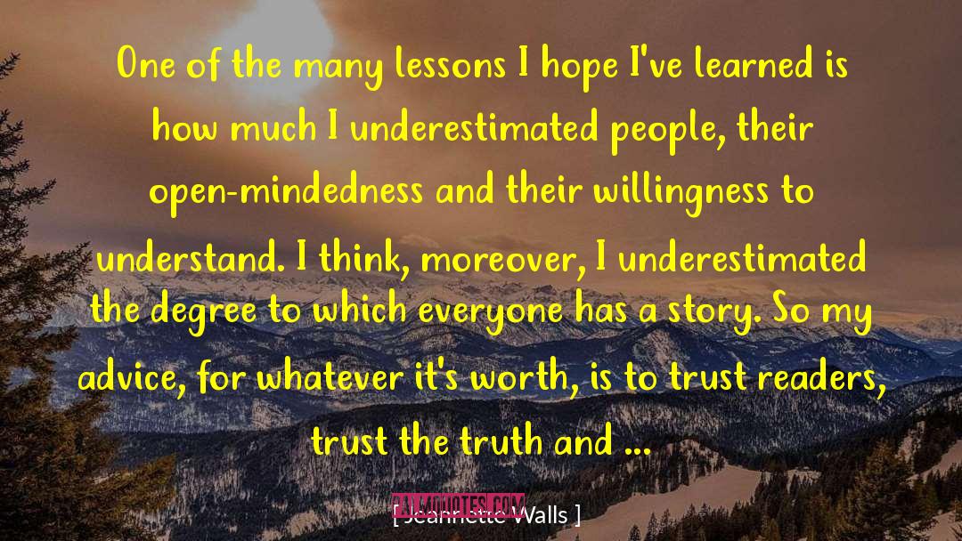 Open Mindedness quotes by Jeannette Walls