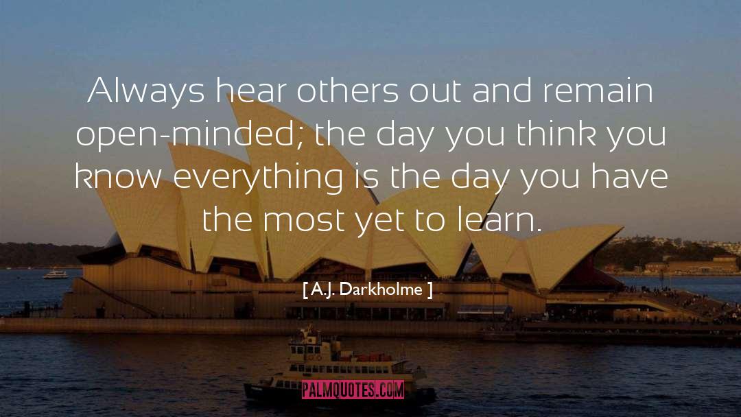 Open Mindedness quotes by A.J. Darkholme