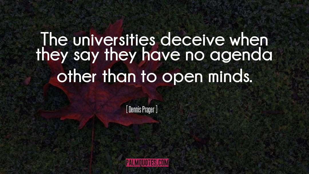 Open Minds quotes by Dennis Prager