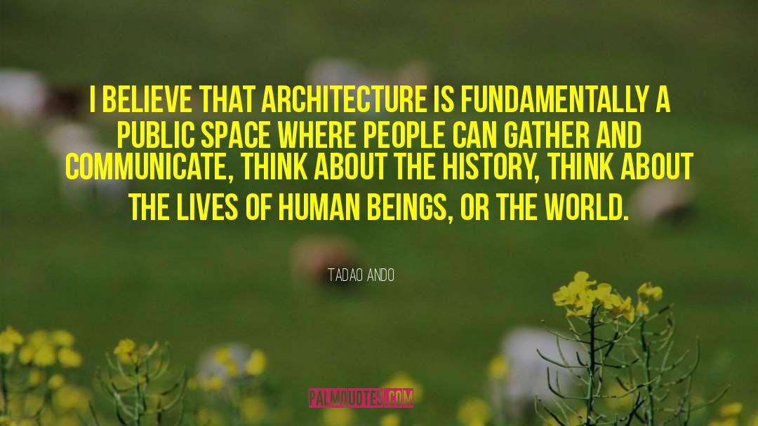 Open Public Space quotes by Tadao Ando