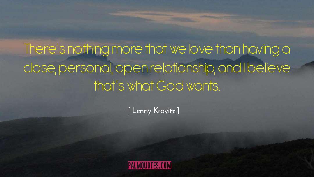 Open Relationship quotes by Lenny Kravitz