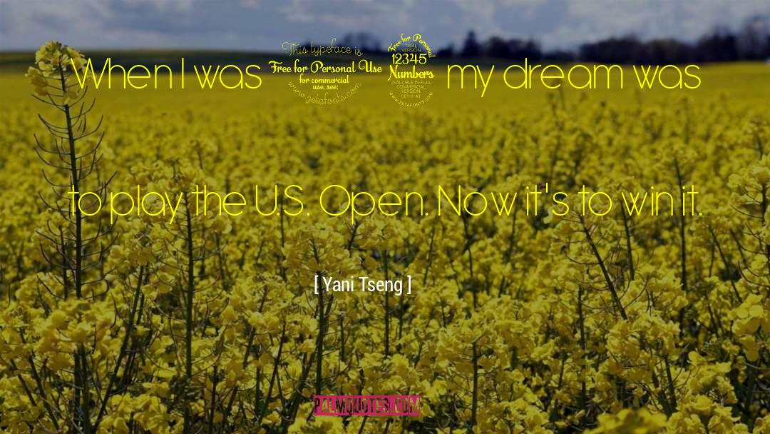Open Relationships quotes by Yani Tseng