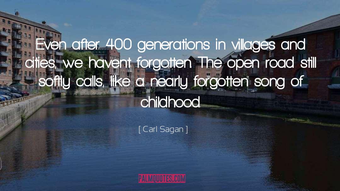 Open Road quotes by Carl Sagan