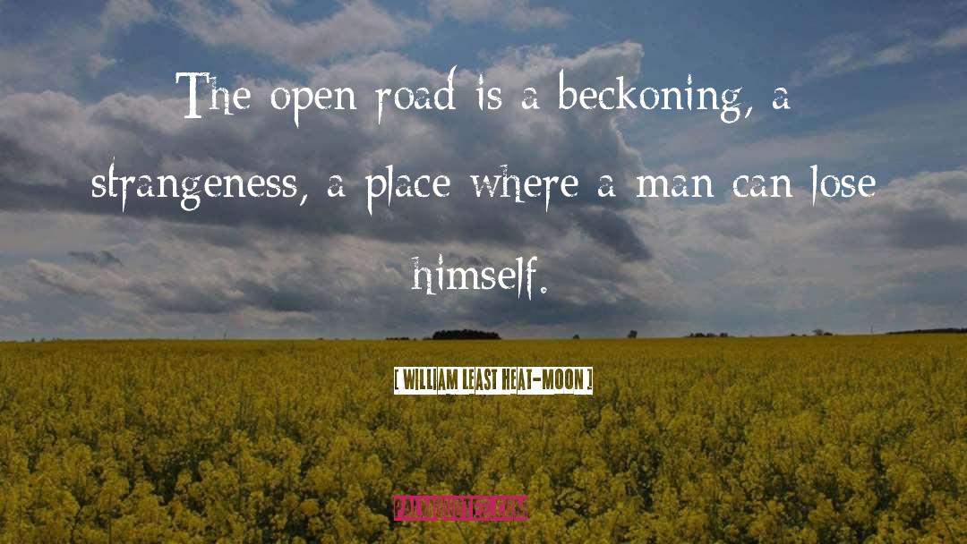 Open Road quotes by William Least Heat-Moon