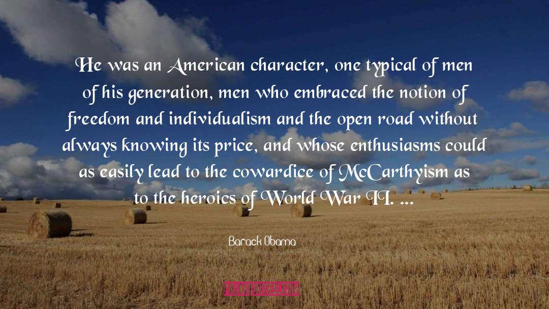 Open Road quotes by Barack Obama