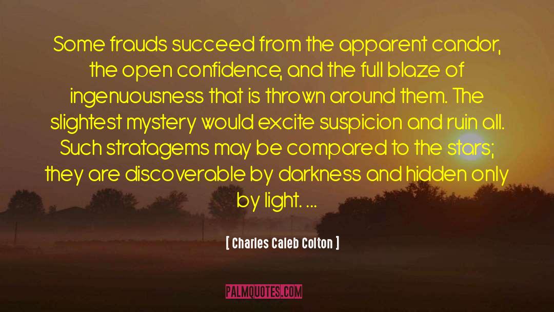 Open Secret quotes by Charles Caleb Colton