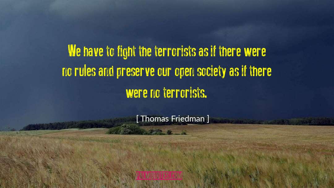 Open Society quotes by Thomas Friedman