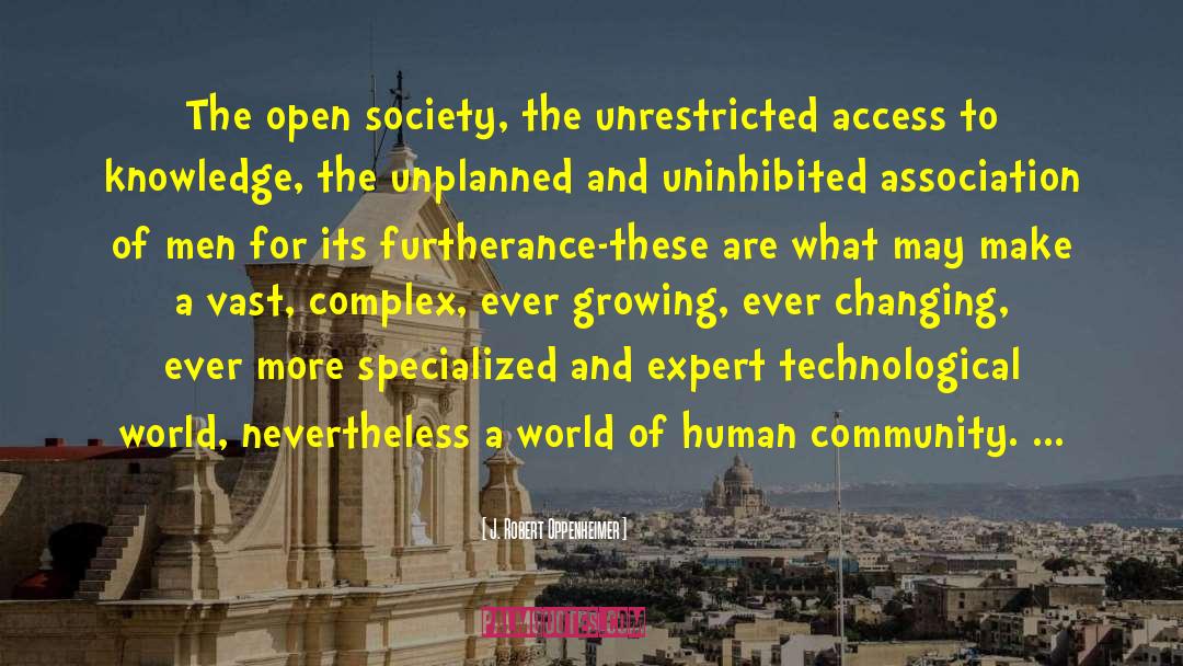 Open Society quotes by J. Robert Oppenheimer