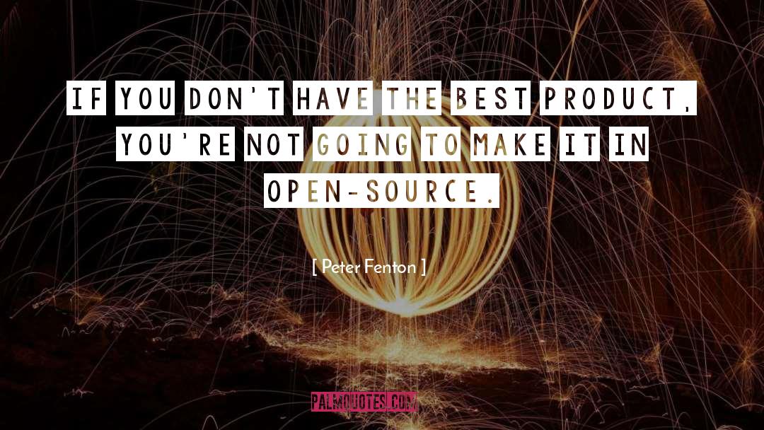 Open Source Software quotes by Peter Fenton