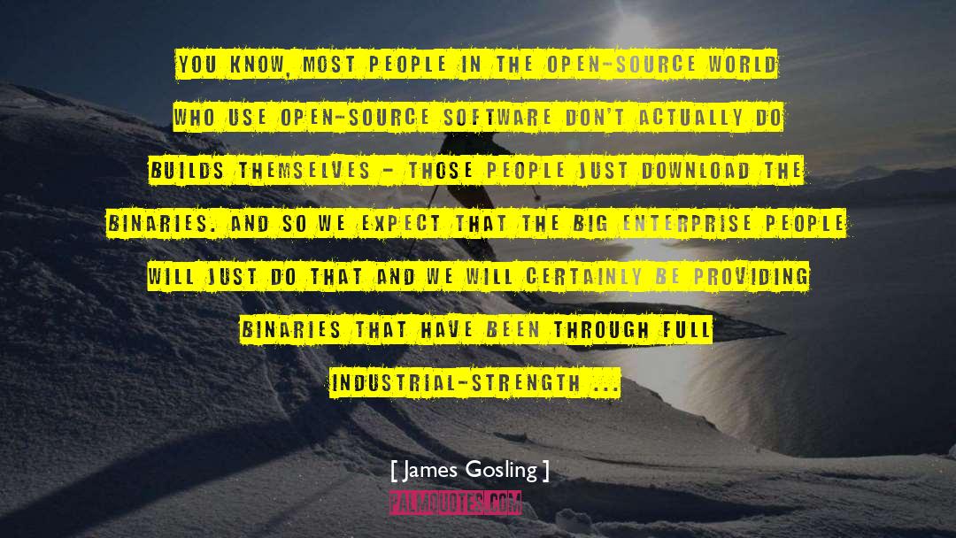 Open Source Software quotes by James Gosling