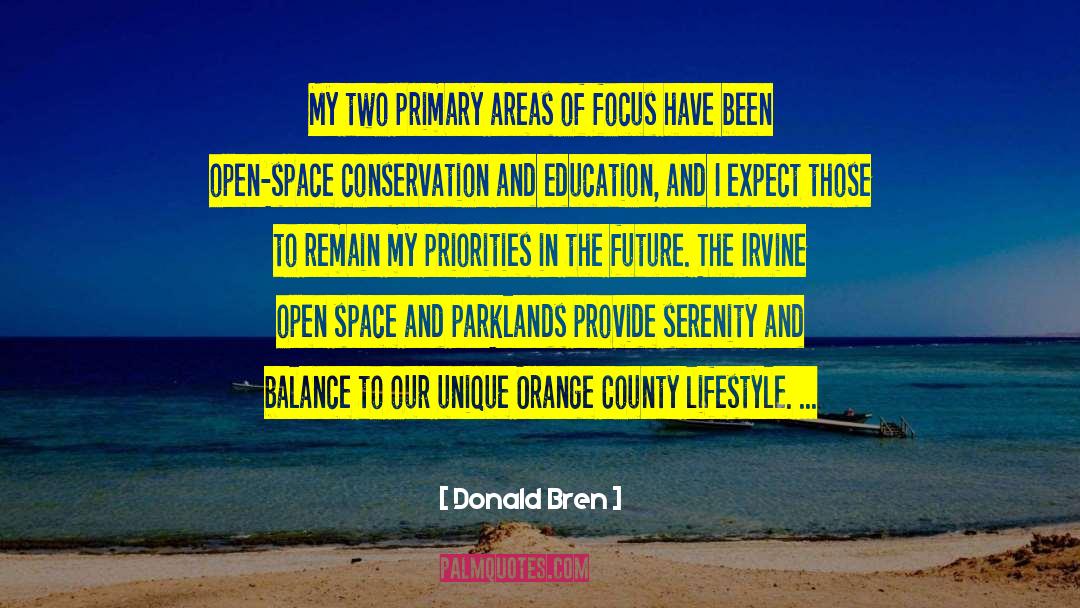 Open Spaces quotes by Donald Bren