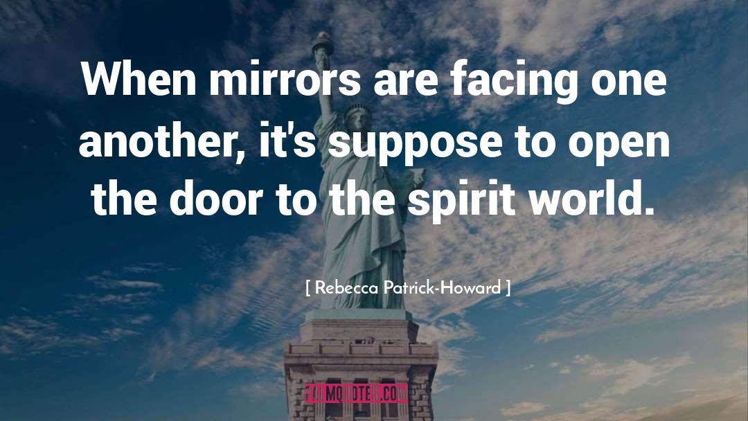 Open The Door quotes by Rebecca Patrick-Howard