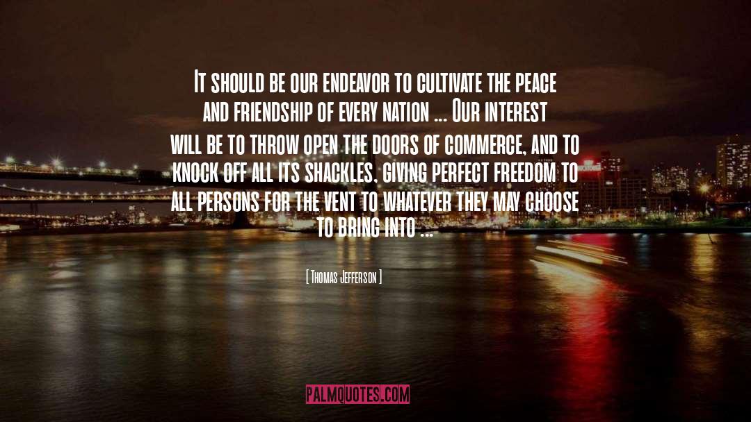 Open The Doors Of Opportunity quotes by Thomas Jefferson