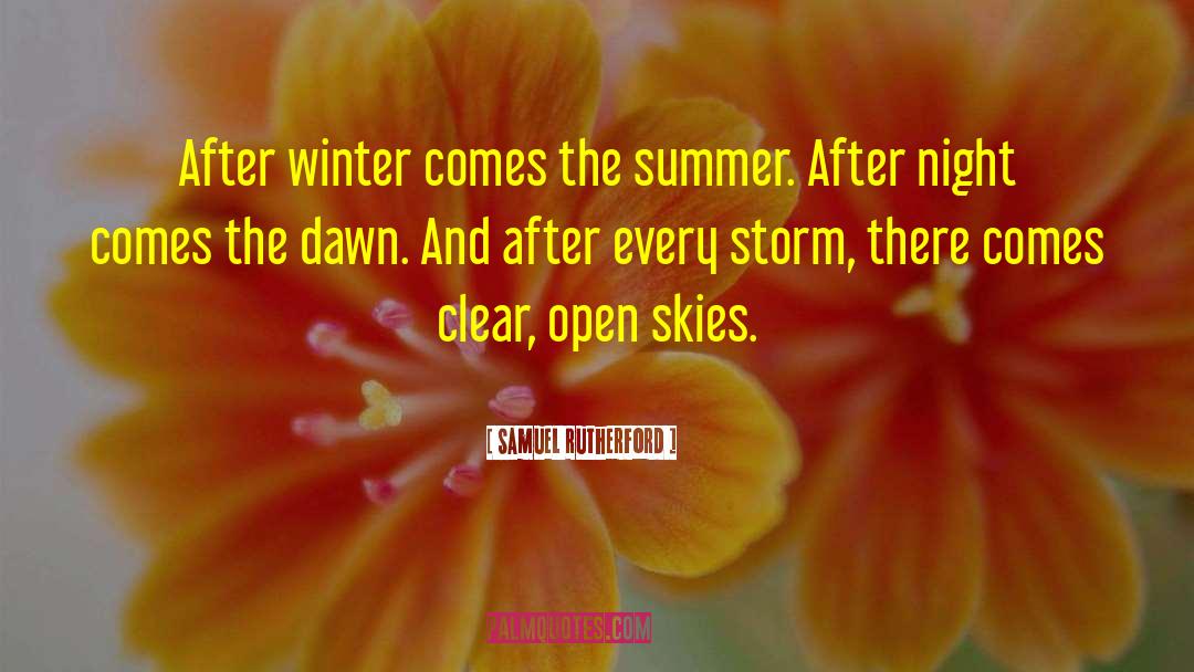 Open The Window quotes by Samuel Rutherford