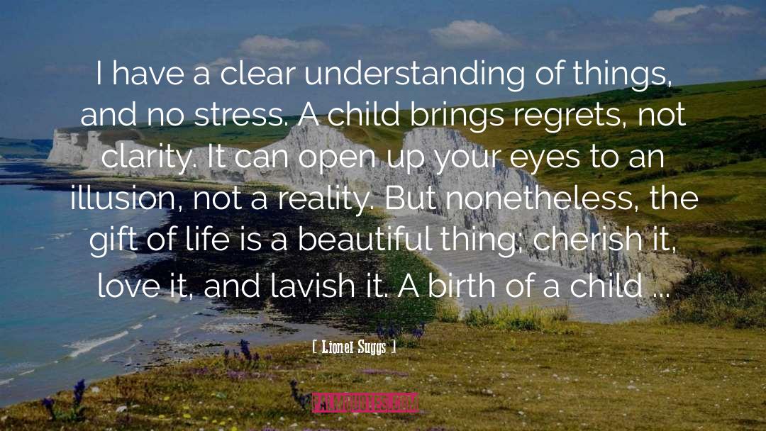 Open Up Your Eyes quotes by Lionel Suggs