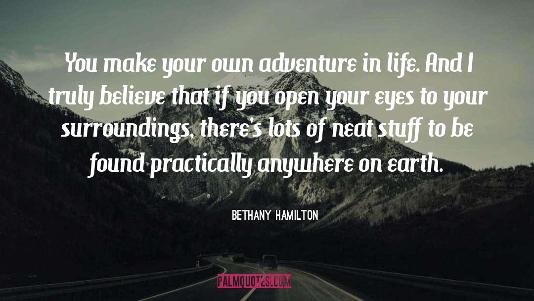 Open Your Eyes quotes by Bethany Hamilton