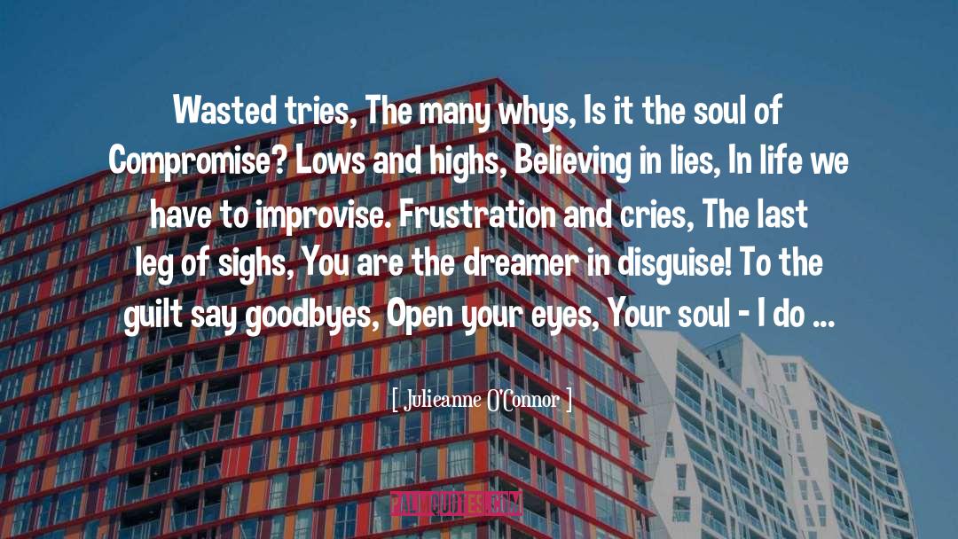 Open Your Eyes quotes by Julieanne O'Connor