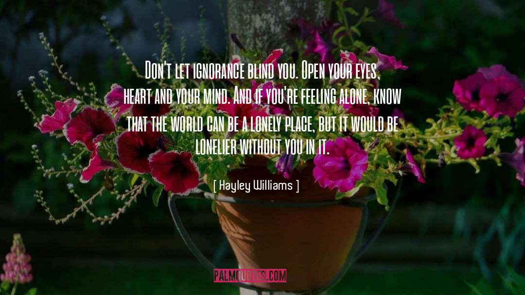 Open Your Eyes quotes by Hayley Williams