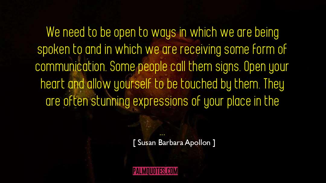 Open Your Heart quotes by Susan Barbara Apollon