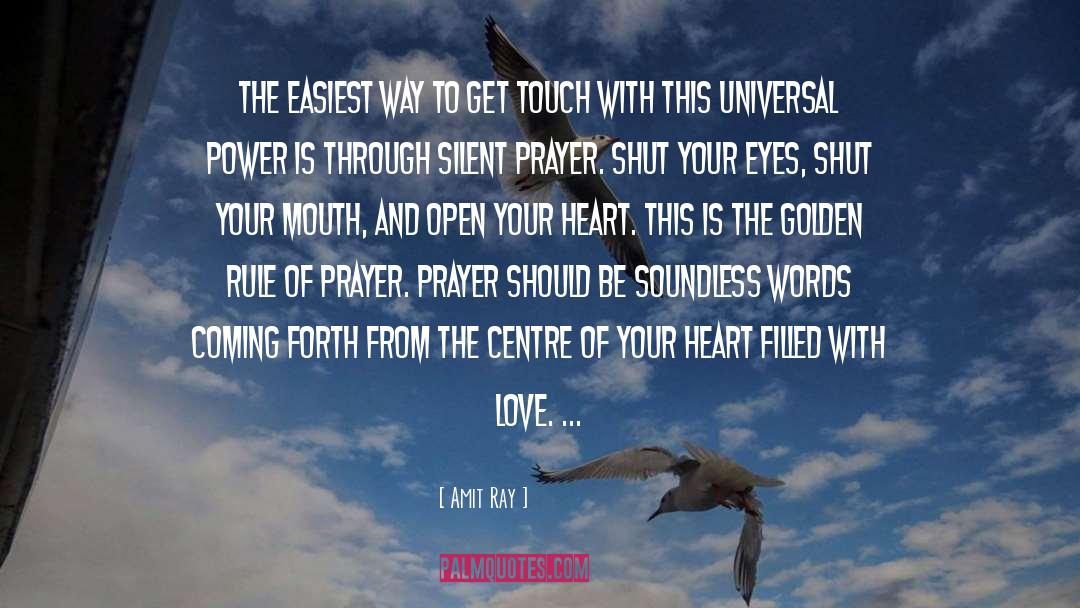 Open Your Heart quotes by Amit Ray