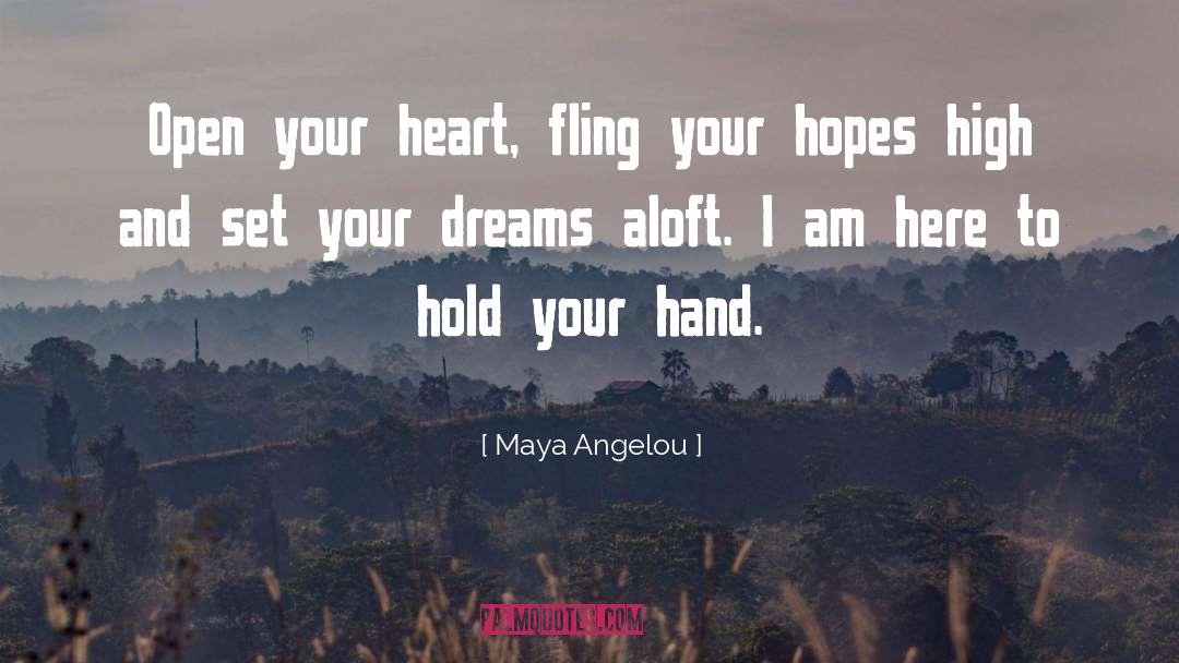 Open Your Heart quotes by Maya Angelou