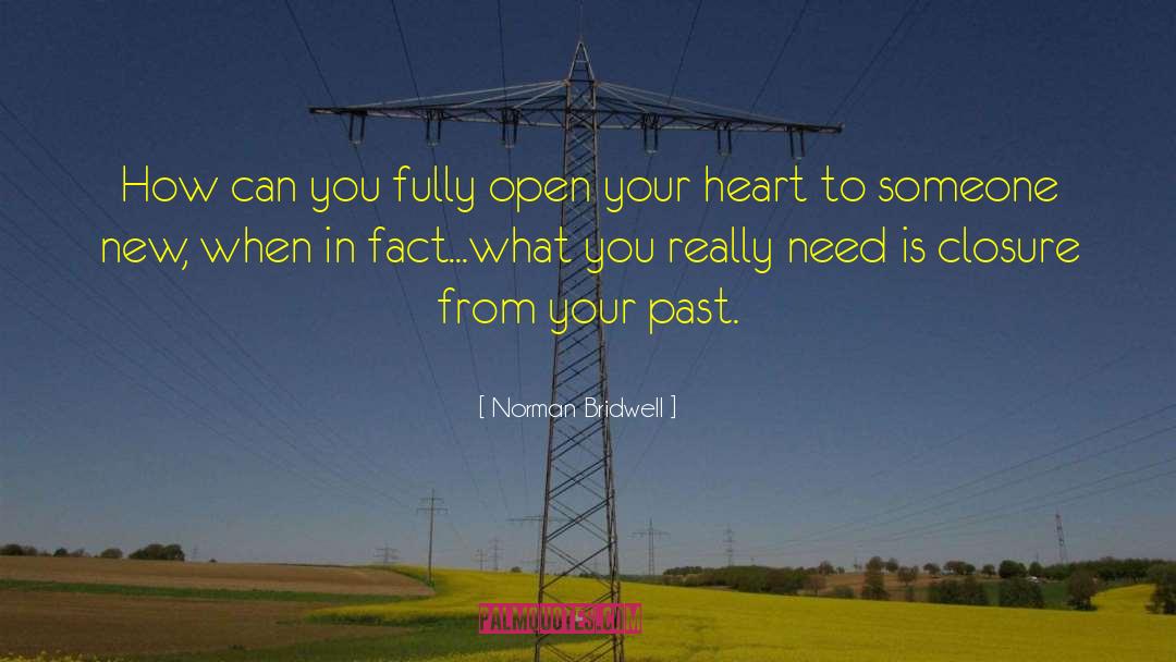 Open Your Heart quotes by Norman Bridwell