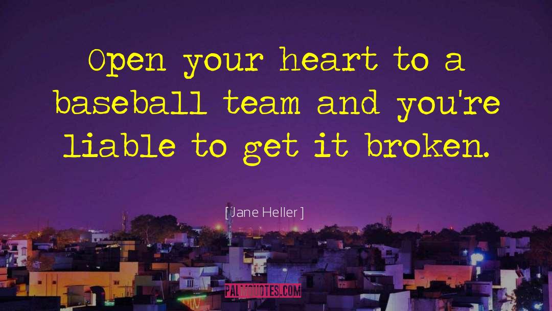 Open Your Heart quotes by Jane Heller