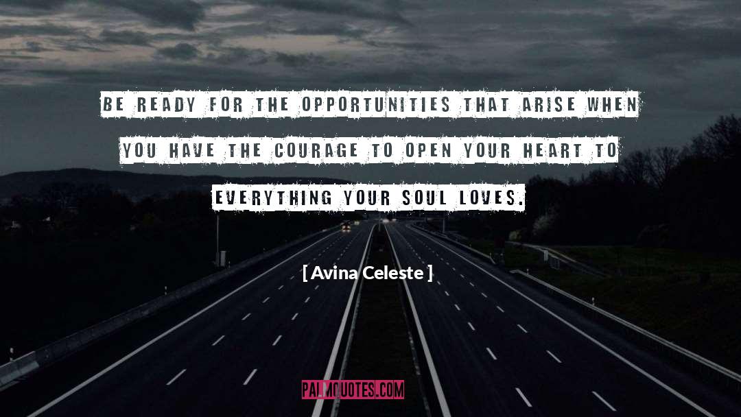 Open Your Heart quotes by Avina Celeste