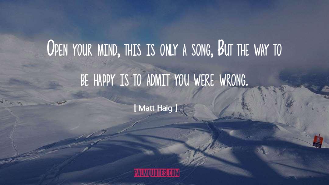 Open Your Mind quotes by Matt Haig