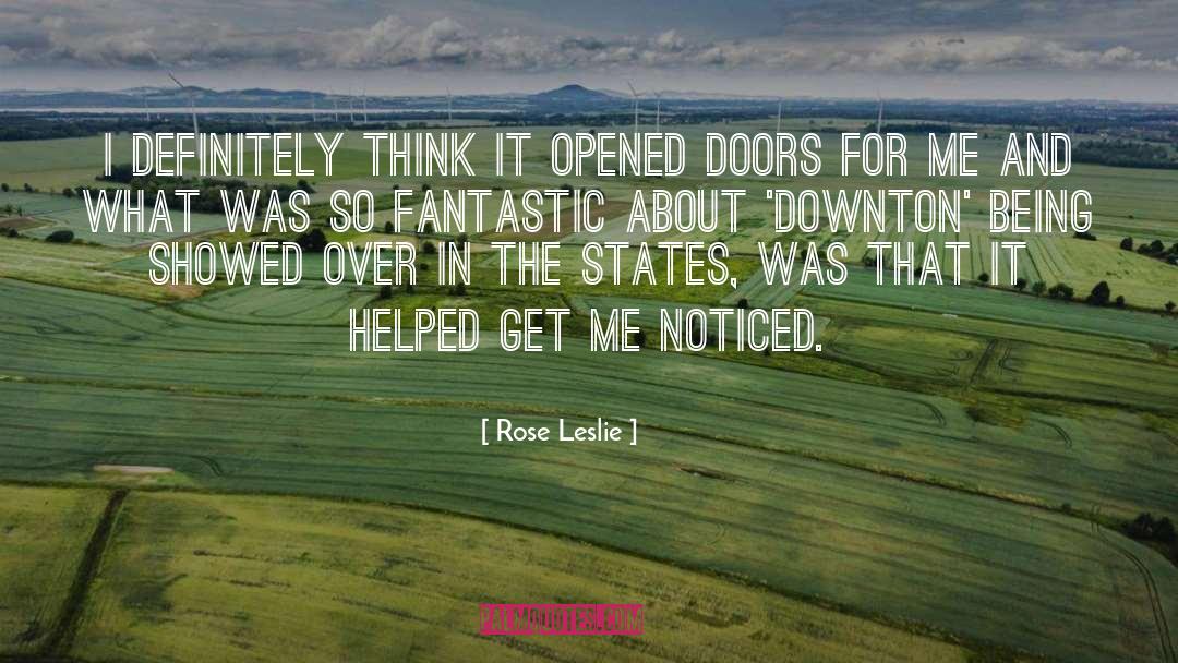 Opened Doors quotes by Rose Leslie