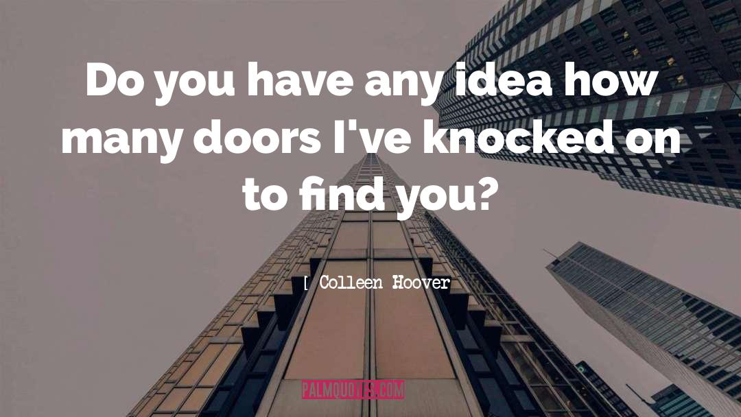Opened Doors quotes by Colleen Hoover