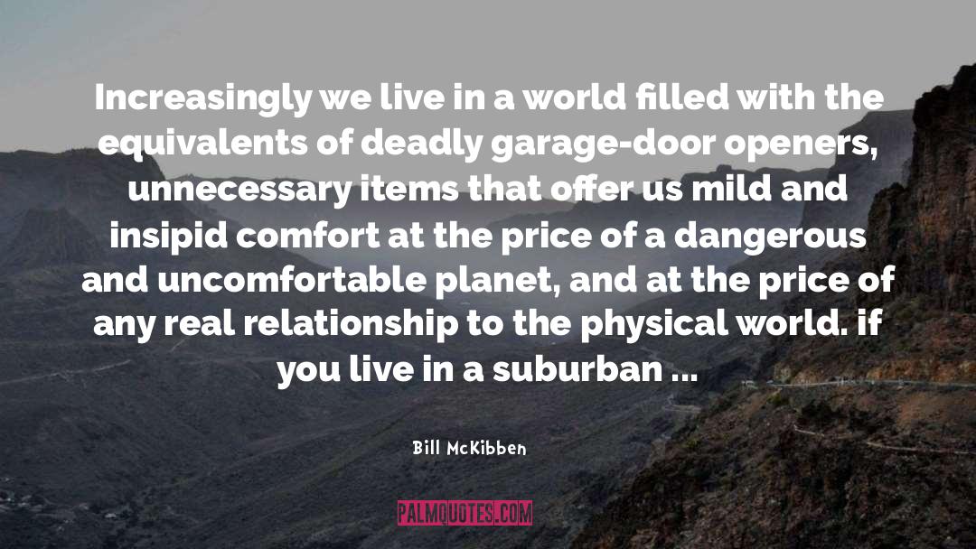 Openers quotes by Bill McKibben