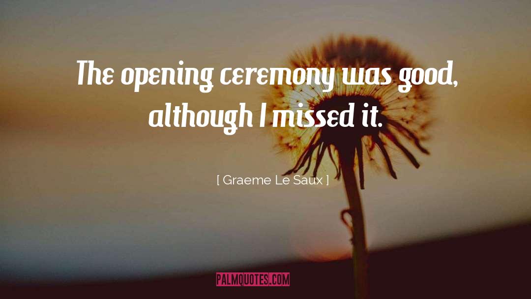 Opening Ceremony quotes by Graeme Le Saux