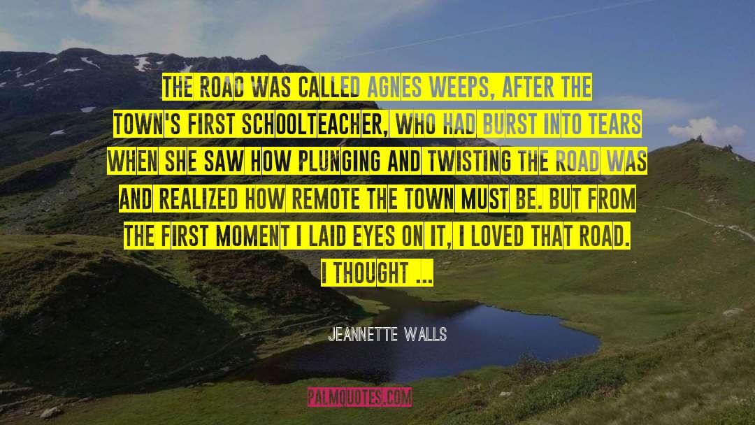Opening Doors quotes by Jeannette Walls
