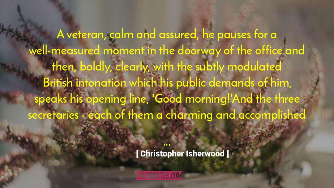 Opening Line quotes by Christopher Isherwood