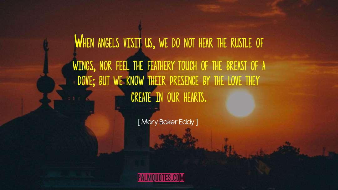 Opening Our Hearts quotes by Mary Baker Eddy