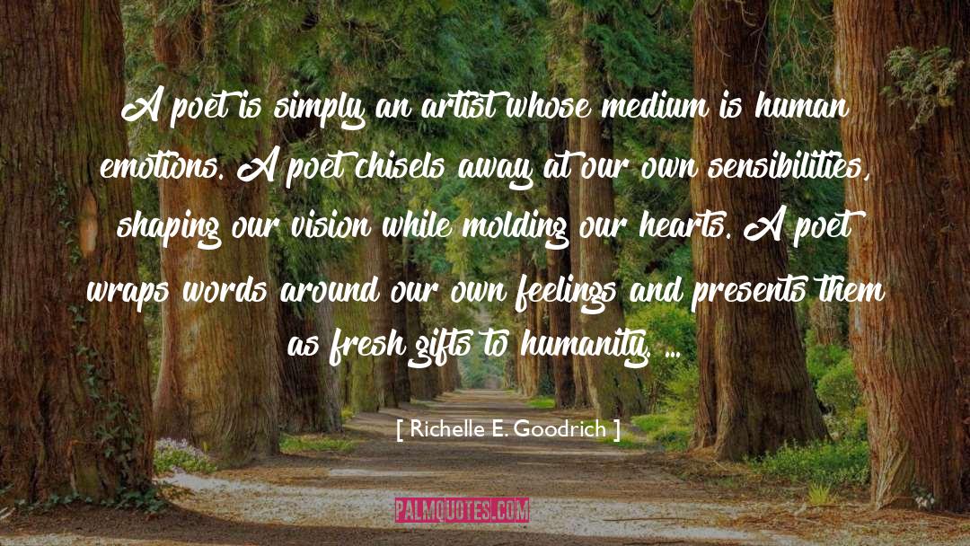 Opening Our Hearts quotes by Richelle E. Goodrich