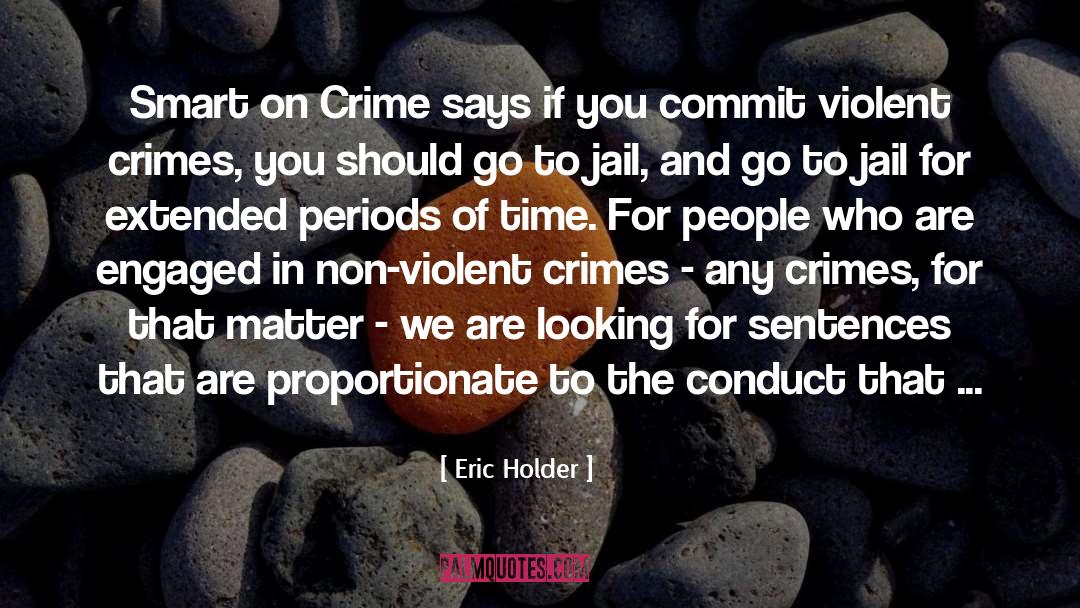 Opening Sentences quotes by Eric Holder