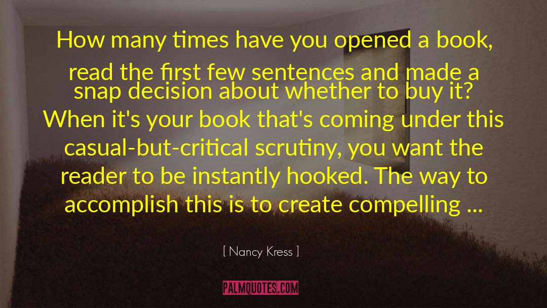 Opening Sentences quotes by Nancy Kress