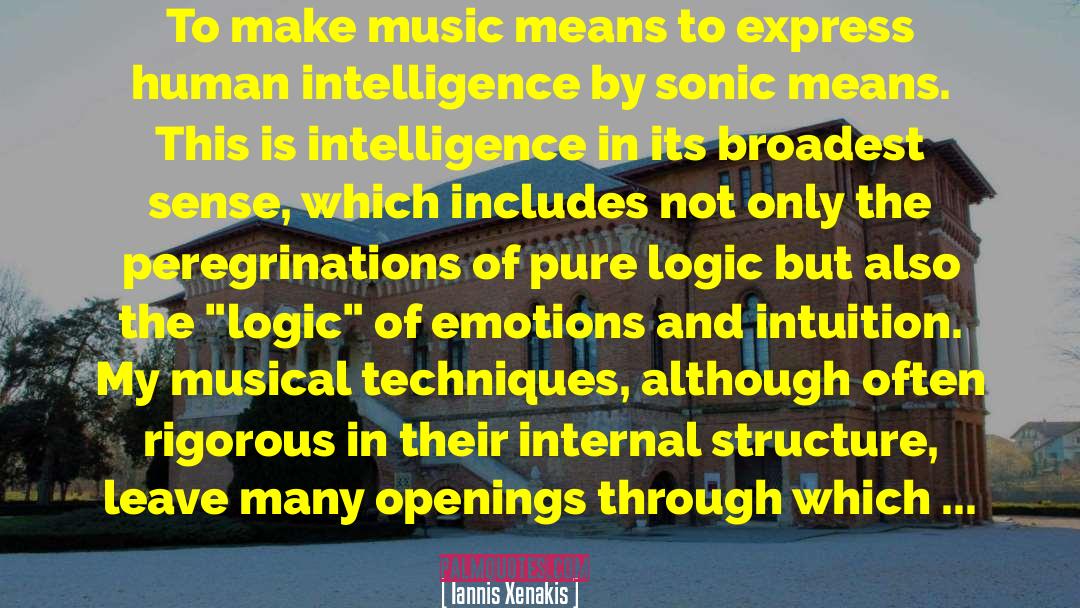 Openings quotes by Iannis Xenakis